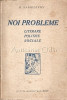 Noi Probleme Literare Politice Sociale - H. Sanielevici - 1927