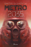 Metro 2035 - Dmitri Gluhovski