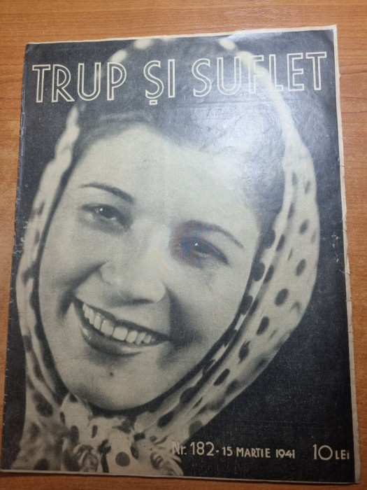 trup si suflet 15 martie 1941-masca de frumusete,grija ochilor