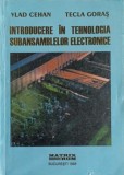 INTRODUCERE IN TEHNOLOGIA SUBANSAMBLELOR ELECTRONICE-VLAD CEHAN, TECLA GORAS