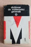 Dicționar de matematici generale - Vasile Bobancu (coord.)