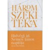 Hidv&eacute;gi id. Nemes J&aacute;nos napl&oacute;ja az 1651-1686. &eacute;vekből - Balogh Judit