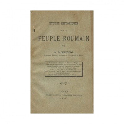 A. D. Xenopol, Etudes historiques sur le peuple roumain, 1888 foto