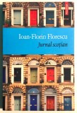 Jurnal scotian, Ioan-Florin Florescu, Polirom., 2017