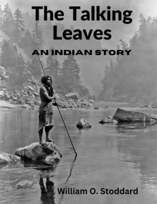 The Talking Leaves: An Indian Story foto