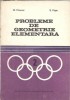 Probleme de geometrie elementara - M. Pimsner, S. Popa