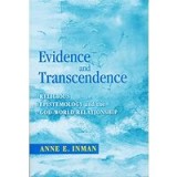 Evidence and Transcendence
