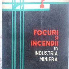 FOCURI SI INCENDII IN INDUSTRIA MINIERA-R. BALTARETU, V. IUSAN, I. REMETE