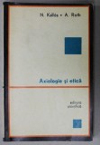 AXIOLOGIE SI ETICA de N. KALLOS si A. ROTH , 1968