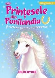 Prinţesele din Ponilandia. Prietene pentru totdeauna