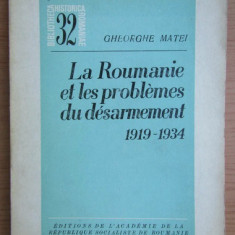 Gheorghe Matei - La Roumanie et les problemes du desarmement