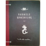 I. G. Sbiera - Basmele Romanilor, vol. VII (Editia: 2010)