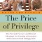 The Price of Privilege: How Parental Pressure and Material Advantage Are Creating a Generation of Disconnected and Unhappy Kids