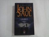 UMBRA - JOHN SAUL