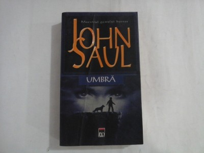 UMBRA - JOHN SAUL foto