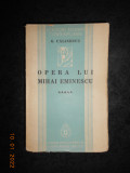 GEORGE CALINESCU - OPERA LUI MIHAI EMINESCU volumul 5 (1936, prima editie)