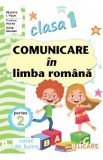 Comunicare in limba romana - Clasa 1 Partea 2 - Caiet (I) - Niculina I. Visan, Cristina Martin, Arina Damian