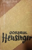 DOSARUL HEUSINGER
