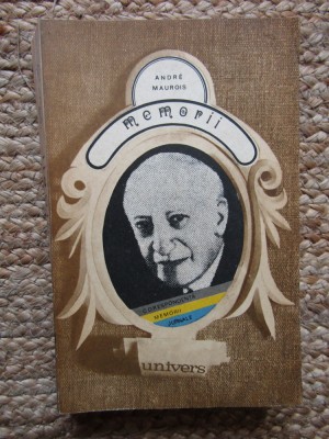 ANDRE MAUROIS - MEMORII foto