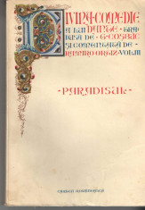 Divina Comedie Paradisul Dante - Cartea Romaneasca 1924-1932 foto