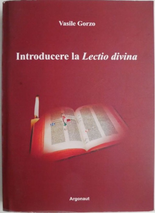 Introducere la Lectio divina &ndash; Vasile Gorzo