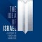 The Idea of Israel: A History of Power and Knowledge