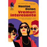 Vremuri interesante - Naoise Dolan