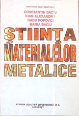 STIINTA MATERIALELOR METALICE-CONSTANTIN BACIU-267515