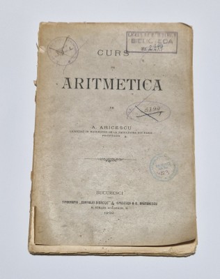 CURS DE ARITMETICA - A. ARICESCU -1900 foto