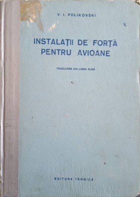 INSTALATII DE FORTA PENTRU AVIOANE-V.I. POLIKOVSKI-250497 foto