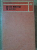 METODE NUMERICE IN ALGEBRA-GH. DODESCU-270711