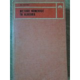 METODE NUMERICE IN ALGEBRA-GH. DODESCU-282347