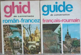 GHID DE CONVERSATIE ROMAN-FRANCEZ, GUIDE DE CONVERSATION FRANCAIS-ROUMAIN-SORINA BERCESCU