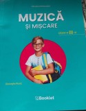 MUZICĂ și mișcare - clasa a III-a, Gh. Roșeț