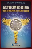 Sorin Bratoveanu - Astromedicina