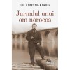 Jurnalul unui om norocos - Ilie Popescu-Mohora, Editura Corint, Memorii Istorice din Al Doilea Razboi Mondial si Perioada Comunista