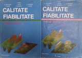 Calitate si fiabilitate. Manual practic (2 volume) - T. Baron, L. Tovissi