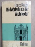 Bildw&ouml;rterbuch der Architektur - Hans Koepi