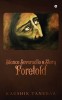 Silence Severed to a Story Foretold