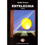 Sandel Stamate - Entelechia - poeme - - 136759