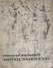 CANTECUL AMINTIRII. DESENE SI PREZENTARE GRAFICA DE CONSTANTIN BACIU-MIHAIL SADOVEANU-230130