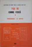 Fise Chimie Fizica: Termodinamica si Cinetica, Gavril Niac, 1982, Romana, Stiinta