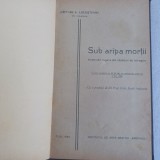 CAPITAN A.LOCUSTEANU- SUB ARIPA MORTII-1923
