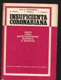 C8729 INSUFICIENTA CORONARIANA. ASPECTE CLINICE, BIOUMORALE - THEODORESCU