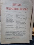 Revista Fundatiilor Regale, Anul V, Septembrie 1938, Nr. 9, 240 pagini, Coperta Brosata Uzata, Revista Veche