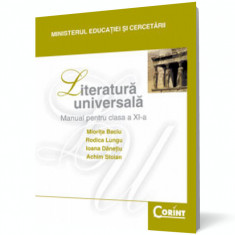 Literatură universală. Manual pentru cls. a XI-a