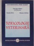 TOXICOLOGIE VETERINARA - GHEORGHE PARVU