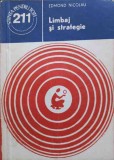 Limbaj si Strategie - Edmond Nicolau - Stiinta pentru Toti - Editura Stiintifica 1983 - Filosofie, Comunicare - Carte in Romana