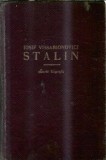 Iosif Vissarionovici Stalin. Scurta biografie - G. F. Alexandrov, M. R. Galactionor