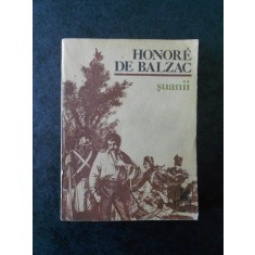 HONORE DE BALZAC - SUANII